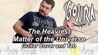 The Heaviest Matter of the Universe  Guitar Cover and Tab  Gojira  Instrumental [upl. by Annie829]