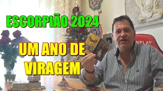 ESCORPIÃO previsão para 2024 Amortrabalhofinançasfamilia espiritualidade [upl. by Scarrow]