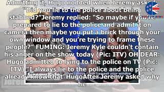 Jeremy Kyle SLAMS ‘well hard’ guest Hugo who admits ‘I always lie to the police’ [upl. by Delinda]