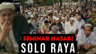 Seminar Nasab Solo Raya  Kyai Imaduddin [upl. by Kreit]