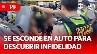 Mujer se esconde en maletera de auto para descubrir infidelidad  Primera Edición  Noticias Perú [upl. by Thunell]