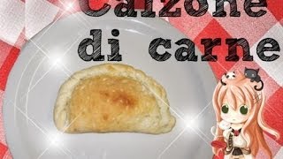 。⌒∇⌒。Italian Dish Calzone di Carne 。⌒∇⌒。 [upl. by Anahc]