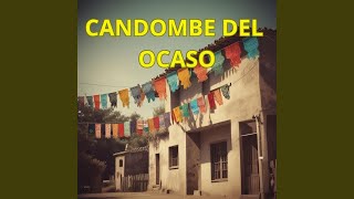 CANDOMBE DEL OCASO [upl. by Tchao37]