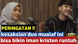 🔴BAKAL BANJIR MUALAF  kesaksian duo mualaf ini bisa bikin iman kristen runtuh [upl. by Yesor]