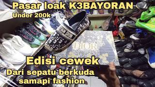 100k DAPAT INI ❗ CHRISTIAN DIOR ORIGINAL dan SEPATU OLAH RAGA di PASAR LOAK KEBAYORAN [upl. by Atekal]