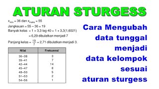 Cara Membuat Tabel Distribusi Kelompok Aturan Sturgess  Statistika [upl. by Vassaux]