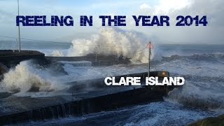 Clare Island  Reeling in the year 2014 [upl. by Zabrine]