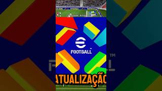 A PIOR ATUALIZAÇÃO DO EFOOTBALL efootball efootballmobile efootball2025 [upl. by Losse693]