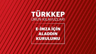 TÜRKKEP eİmza için Aladdin Program Kurulumu Nasıl Yapılır [upl. by Pember]