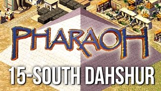 Pharaoh ► Mission 15 South Dahshur  1080p Widescreen  Lets Play Game [upl. by Asyar]