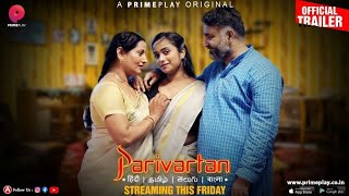 Parivartan  Part 1  Prime Play App  New Web Series  Gurmeet Kaur  Annu Morya  Story Explain [upl. by Britte]