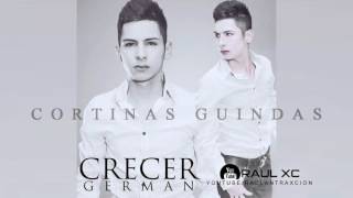 Crecer German Cortinas Guindas Audio Oficial 2015 DESCARGAR [upl. by Neenaej]