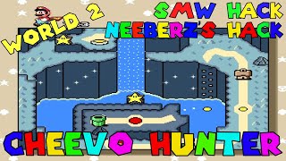 Cheevo Hunter  SMW Hack  Neeberzs Hack  World 2  We are now getting a little better [upl. by Akceber215]