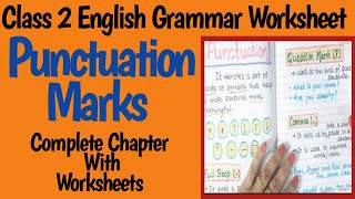 Punctuation  Punctuation Marks  Punctuation Marks for Class 2  Class 2 English Grammar Worksheets [upl. by Atteras]