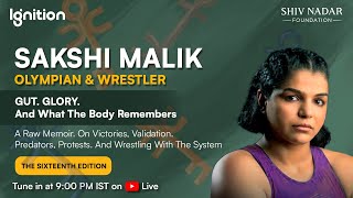 Ignition 2024  Edition 16  Sakshi Malik [upl. by Sandi]