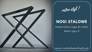 Industrialna noga do stołu blatu typu quotXquot  jak zrobić stół [upl. by Giacopo]