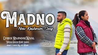 Madno ❣️ New Kashmiri 🏡 Song 🎶 Sanam Basit  Saima  Lyrics  Rajindar Kewal kashmirisongs [upl. by Schoening597]