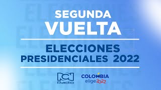 Elecciones presidenciales 2022 Colombia  segunda vuelta EN VIVO [upl. by Maxie]