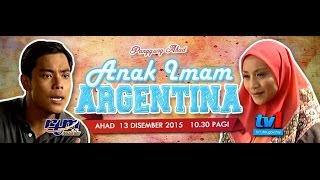 Telefilem Anak Imam Argentina FULL Wan Sharmila NasT Ucop Wilcha [upl. by Lilith]