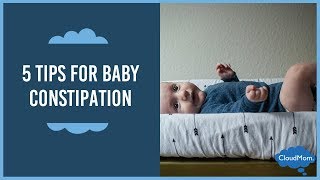 5 Ways to Relieve Babys Constipation  CloudMom [upl. by Aholah]