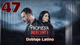 Propuesta Indecente  Al Thaman  Capitulo 47 Doblaje Latino [upl. by Dottie]