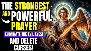 🔥 POWERFUL PRAYER TO SAINT MICHAEL ARCHANGEL TO BREAK ALL BARRIERS IN YOUR LIFE [upl. by Aninat]