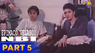 Epimaco Velasco NBI Full Movie Part 5  Fernando Poe Jr Charlene Gonzales Tirso Cruz III [upl. by Kaz]