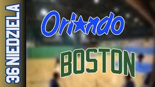 03 11 Orlando vs Boston – Niedziela Div Jesień 2024 [upl. by Damon575]