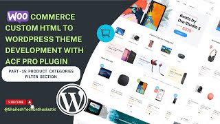 WordPress WooCommerce Custom Theme Development  ACF Pro Plugin  Product Category Filter Section [upl. by Anyt550]