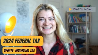 2023 Federal 1040 Individual Tax Update 2024 Filings  2023 Form 1040 filings in 2024 tax season [upl. by Kaylee]