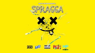 SPRAGGA  HecTic Squad 2k23 [upl. by Gibbons]