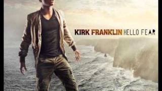 I am  Kirk Franklin [upl. by Eeral]