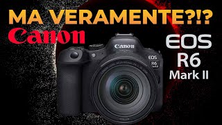 Arriva CANON EOS R6 Mark II  Di già Cosa è cambiato su Canon R6 Mk II  miglior fotocamera ibrida [upl. by Baniez]