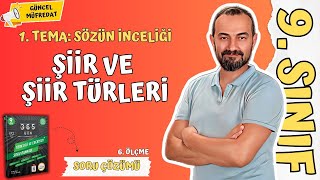 9 SINIF EDEBİYAT  1 TEMA  ŞİİR VE ŞİİR TÜRLERİ SORU ÇÖZÜMÜ [upl. by Felice]