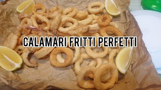 CALAMARI FRITTI PERFETTI [upl. by Enyr]