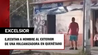 Ejecutan a hombre al exterior de una vulcanizadora en Querétaro [upl. by Minardi908]