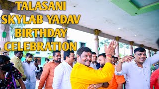 Talasani skylab yadav Birthday special song ❤️ [upl. by Grobe]