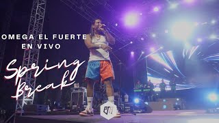 Omega El Fuerte Chambonea en vivo🔴 Spring Break Festival 2023 [upl. by Derayne]