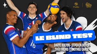 Le Blind Test des Bleus 🎧 ft Daryl Bultor Stephen Boyer Théo Faure amp Timothée Carle [upl. by Amees662]