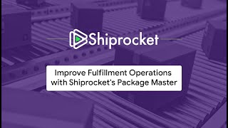 Shiprocket Package Master  Sort Your Packaging and Product Inventory With Shiprocket Packaging [upl. by Sebastiano]