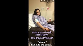 Iud removal surgery my experience update with clips and pictures [upl. by Douville428]