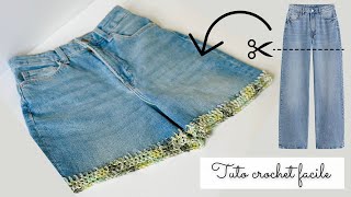 Short au crochet FACILE  Pantalon Jupe Veste  Patron GRATUIT  MODÈLE ☀️💐 CROCHETER SUR DU JEANS 👖 [upl. by Nagard]