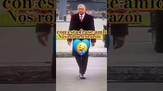 AMLO la frase más emotivo de amlo mrnovatotv6026 [upl. by Marchak]