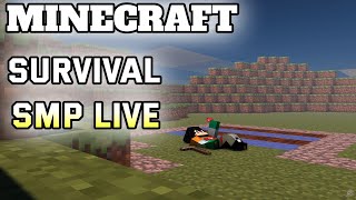 MINECRAFT SURVIVAL SMP LIVE [upl. by Vitale240]