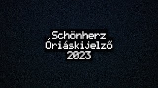 Schönherz Óriáskijelző 2023 [upl. by Valorie648]