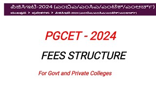 🚨 PGCET 2024 Fees Structure for MBAMCAMTech in Both Govt and Private Colleges nvrupdates36 [upl. by Arykat389]