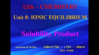 Solubility Product  IONIC EQUILIBRIUM  in Tamil  12th Chemistry [upl. by Jeritah43]