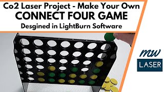 Co2 Laser Project Connect Four Game Designed in LightBurn Software [upl. by Esinaj431]