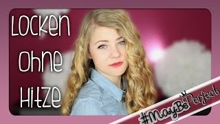 LOCKEN OHNE HITZE  Haarbandlocken  MayBePerfect [upl. by Yllier]