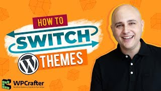 How To Change WordPress Themes  Switch Without Destroying Your Website [upl. by Xena895]